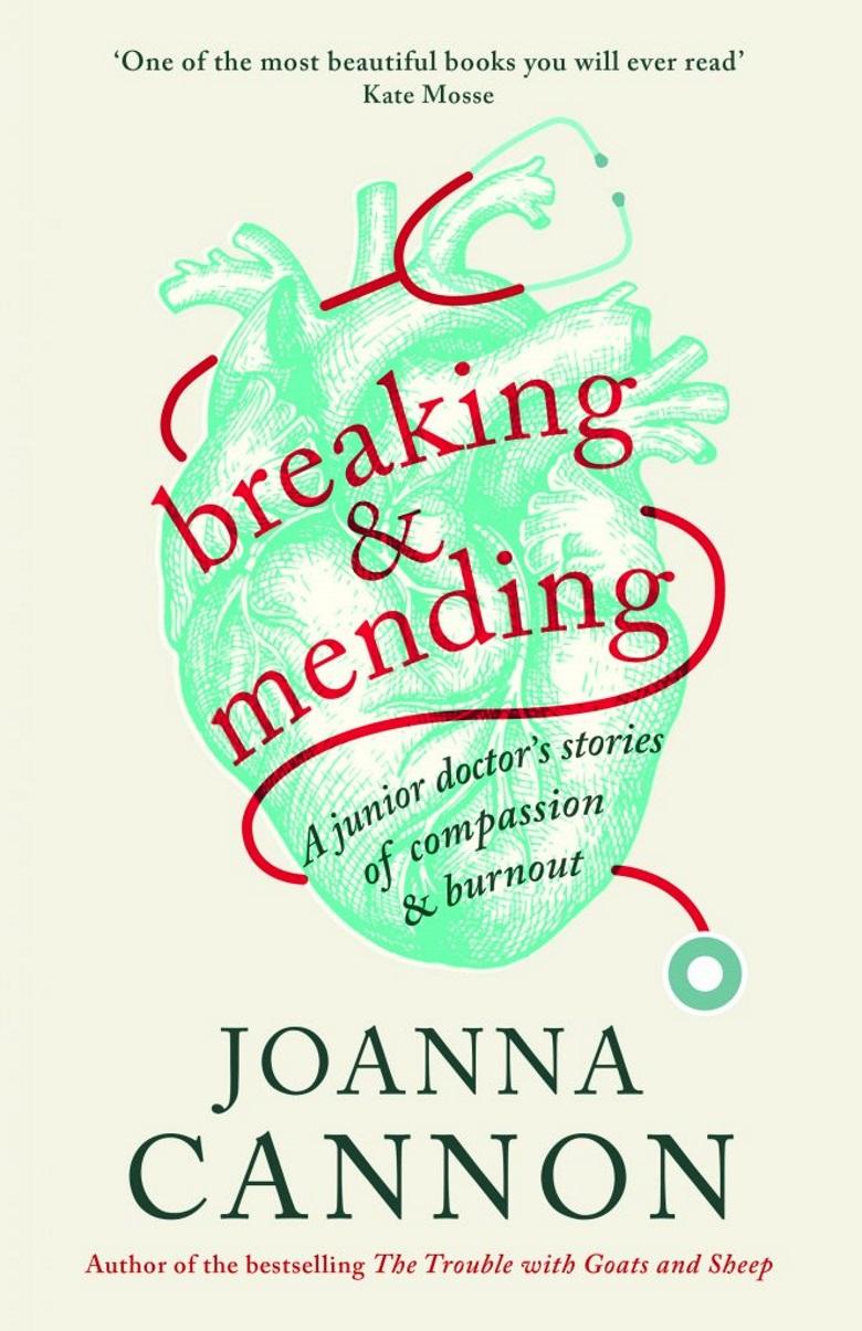 Joanna Cannon breaking and mending