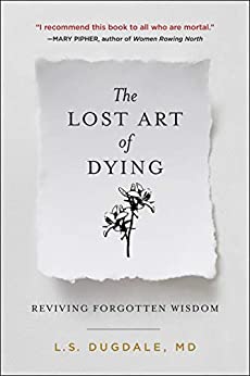 The Lost Art of Dying, L.S. Dugdale