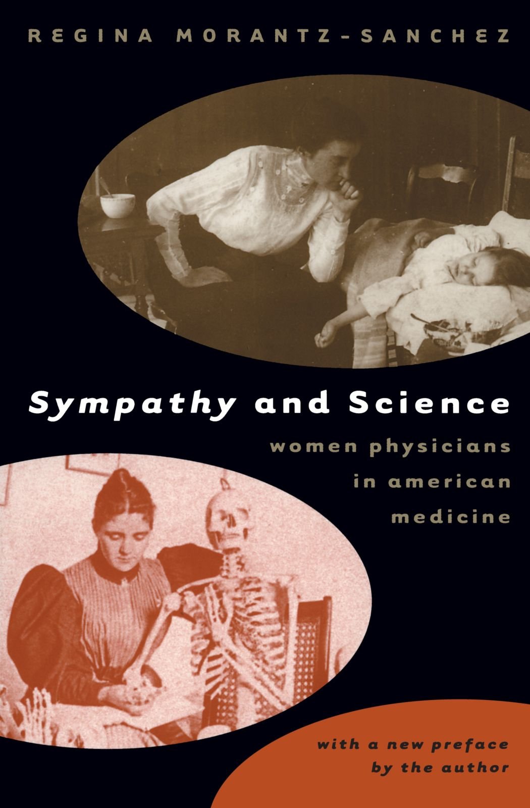 Sympathy and Science, Regina Morantz-Sanchez