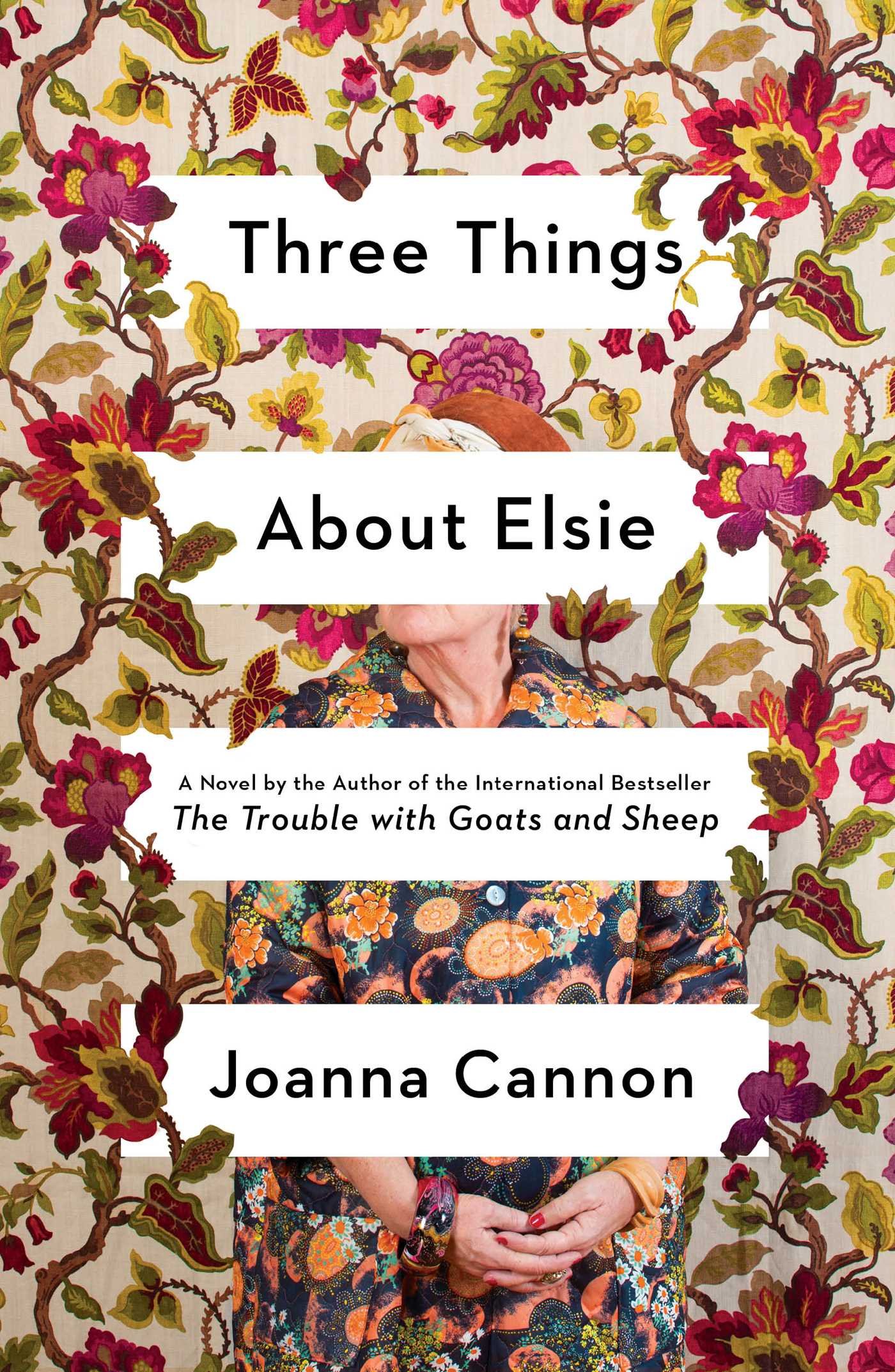 Three Things About Elsie, Joanna Cannon