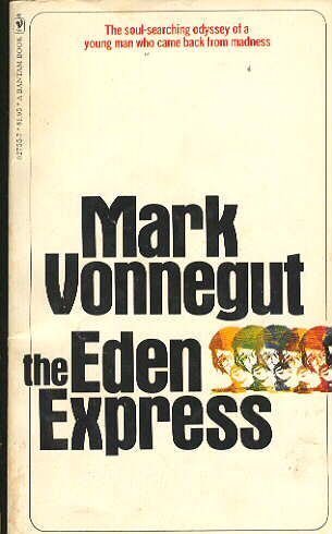 The Eden Express, Mark Vonnegut